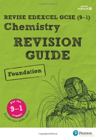 Pearson REVISE Edexcel GCSE (9-1) Chemistry Foundation Revision Guide: for home learning, 2022 and 2023 assessments and exams (Revise Edexcel GCSE Science 16) - Nigel Saunders [KSIĄŻKA]
