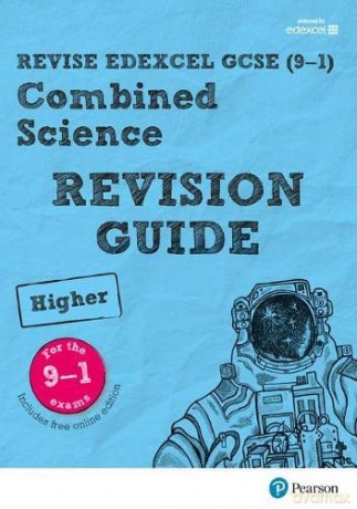 Pearson REVISE Edexcel GCSE (9-1) Combined Science Higher Revision Guide: for home learning, 2022 and 2023 assessments and exams (Revise Edexcel GCSE Science 16) - Nigel Saunders [KSIĄŻKA]