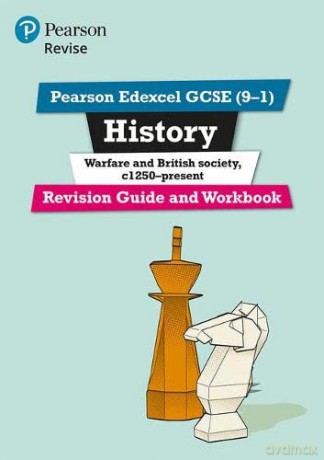 Pearson REVISE Edexcel GCSE (9-1) History Warfare and British Society Revision Guide and Workbook: for home learning, 2022 and 2023 assessments and exams (Revise Edexcel GCSE History 16) - Victoria Payne [KSIĄŻKA]