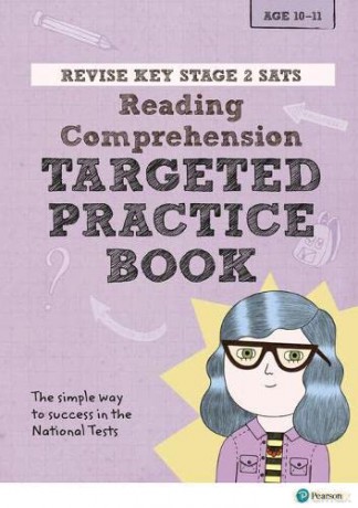 Pearson REVISE Key Stage 2 SATs English - Reading Comprehension - Targeted Practice: for home learning and the 2022 and 2023 exams (Revise KS2 English) - Catherine Baker [KSIĄŻKA]