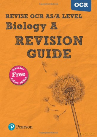 Pearson REVISE OCR AS/A Level Biology Revision Guide: for home learning, 2022 and 2023 assessments and exams (REVISE OCR GCE Science 2015) - Kayan Parker [KSIĄŻKA]