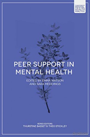 Peer Support in Mental Health: 4 (Foundations of Mental Health Practice) - Emma Watson [KSIĄŻKA]
