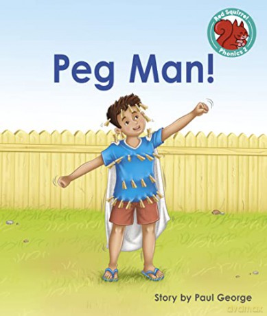Peg Man! (Red Squirrel Phonics Level 2 Set 2) - Paul George [KSIĄŻKA]