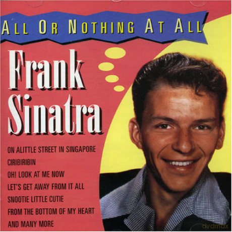 Frank Sinatra: All Or Nothing At All [CD]