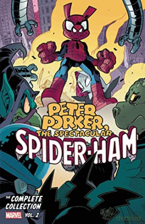 Peter Porker, the Spectacular Spider-Ham: The Complete Collection Vol. 2 - Steve Mellor [KSIĄŻKA]