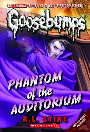 Phantom of the Auditorium (Classic Goosebumps #20): Volume 20 - R. L. Stine [KSIĄŻKA]