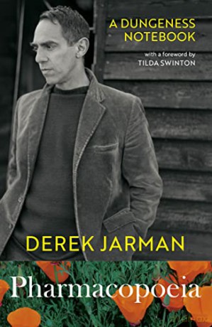 Pharmacopoeia: A Dungeness Notebook - Derek Jarman [KSIĄŻKA]