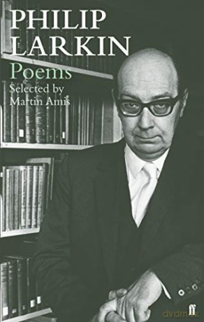Philip Larkin Poems: Selected by Martin Amis (Faber Poetry) - Philip Larkin [KSIĄŻKA]