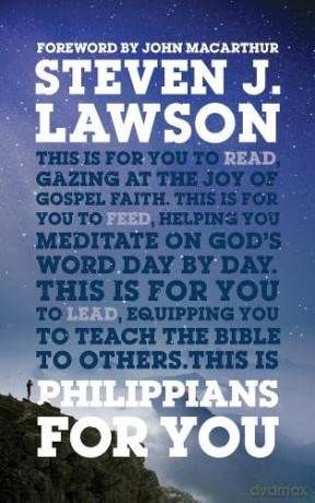 Philippians For You: Shine with joy as you live by faith (God's Word For You) - Steven Lawson [KSIĄŻKA]