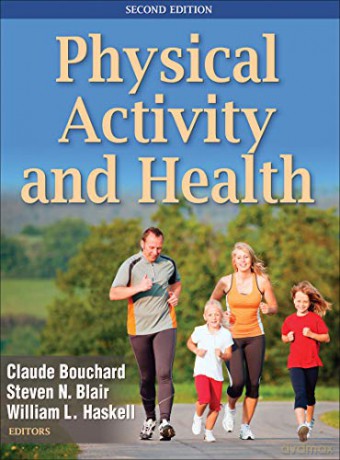 Physical Activity and Health - Claude Bouchard [KSIĄŻKA]