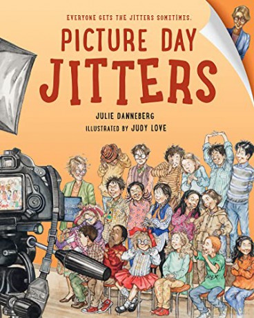 Picture Day Jitters (The Jitters Series) - Julie Danneberg [KSIĄŻKA]