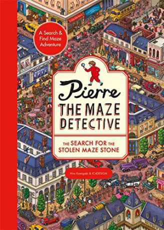 Pierre the Maze Detective: The Search for the Stolen Maze Stone - Hiro Kamigaki [KSIĄŻKA]
