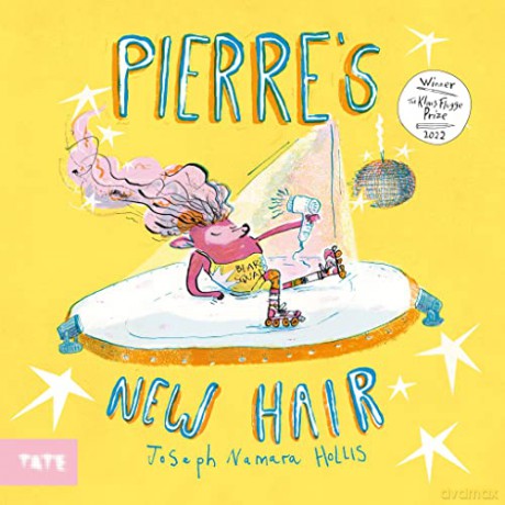 Pierre's New Hair: by Joseph Hollis - Joseph Hollis [KSIĄŻKA]