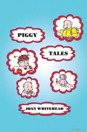 Piggy Tales - Joan Whitehead [KSIĄŻKA]