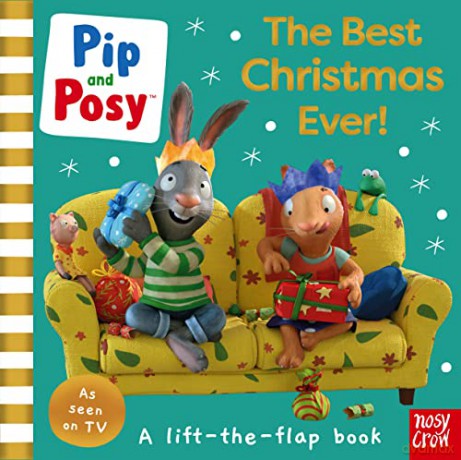 Pip and Posy: The Best Christmas Ever! (Pip and Posy TV Tie-In) - Pip and Posy [KSIĄŻKA]