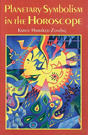 Planetary Symbolism in the Horoscope - Karen Hamaker-Zondag [KSIĄŻKA]