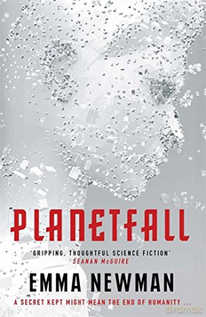 Planetfall: Emma Newman - Emma Newman [KSIĄŻKA]