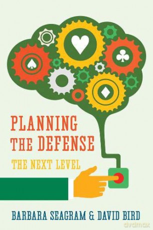 Planning the Defense: The Next Level - Barbara Seagram [KSIĄŻKA]