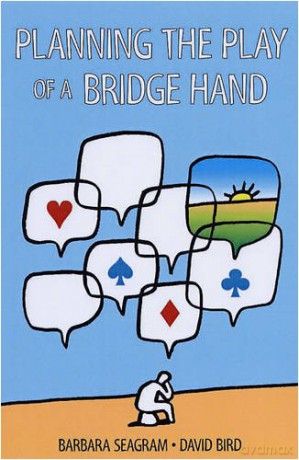 Planning the Play of a Bridge Hand - Barbara Seagram [KSIĄŻKA]