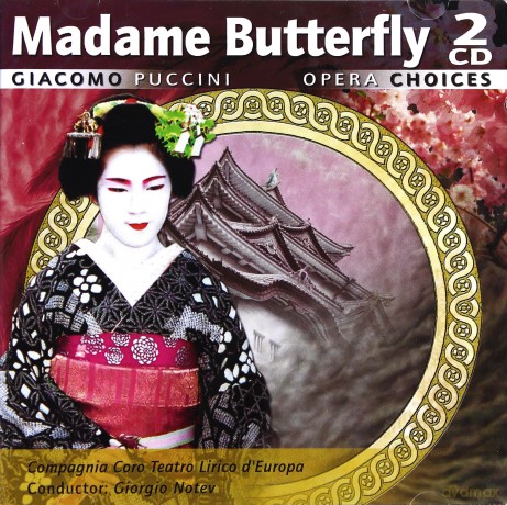 Opera Choices: Madame Butterfly: Giacomo Puccini [2CD]