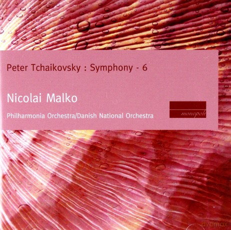 Nicolai Malko: Peter Chaikovsky: Symphony: 6 [CD]