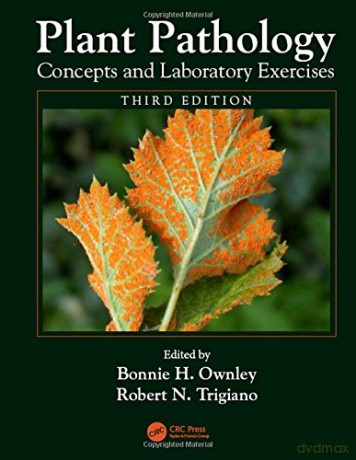 Plant Pathology Concepts and Laboratory Exercises - Bonnie H. Ownley [KSIĄŻKA]