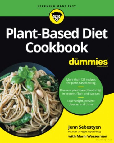 Plant-Based Diet Cookbook For Dummies [KSIĄŻKA]