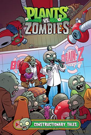 Plants vs. Zombies Volume 18: Constructionary Tales - Tobin [KSIĄŻKA]