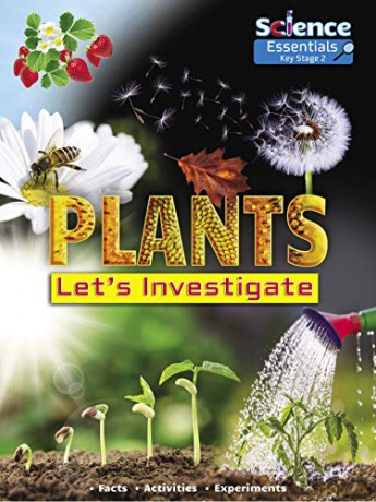 Plants: Let's Investigate (Science Essentials): 1 - Ruth Owen [KSIĄŻKA]