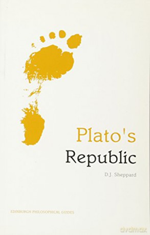 Plato's Republic (Edinburgh Philosophical Guide): An Edinburgh Philosophical Guide (Edinburgh Philosophical Guides) - D.J. Sheppard [KSIĄŻKA]