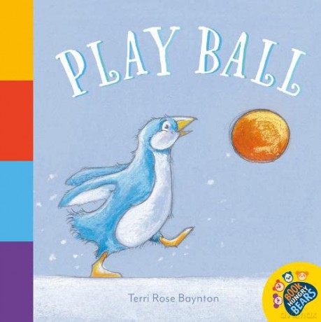 Play Ball (The Book Hungry Bears Book Collection) - Terri Rose Baynton [KSIĄŻKA]