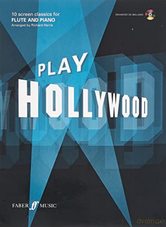 Play Hollywood (Flute and Piano) (Play Series) - Richard Harris [KSIĄŻKA]