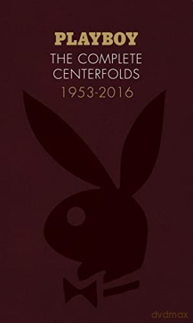 Playboy: The Complete Centerfolds, 1953-2016: (Hugh Hefner Playboy Magazine Centerfold Collection, Nude Photography Book) - Hugh Hefner [KSIĄŻKA]