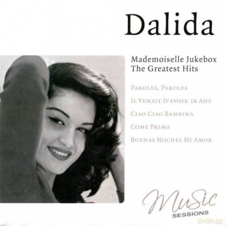 Dalida: Mademoiselle Jukebox: The Greatest Hits [CD]