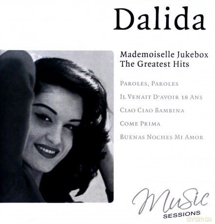 Dalida: Mademoiselle Jukebox: The Greatest Hits [CD]