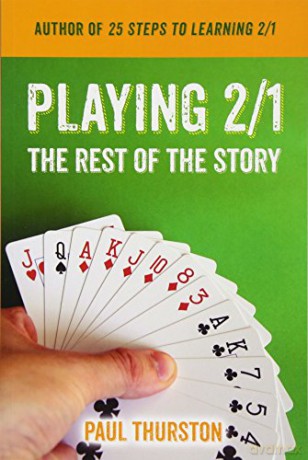 Playing 2/1: The Rest of the Story - Paul Thurston [KSIĄŻKA]