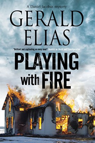 Playing with Fire: 5 (A Daniel Jacobus Mystery) - Gerald Elias [KSIĄŻKA]
