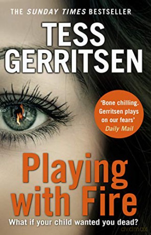 Playing with Fire: Gerritsen Tess - Tess Gerritsen [KSIĄŻKA]