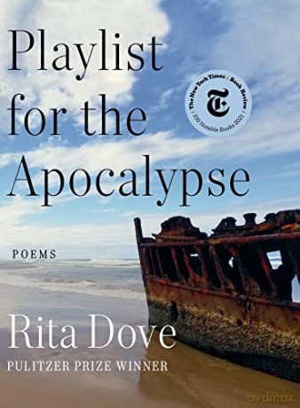 Playlist for the Apocalypse: Poems - Rita Dove [KSIĄŻKA]