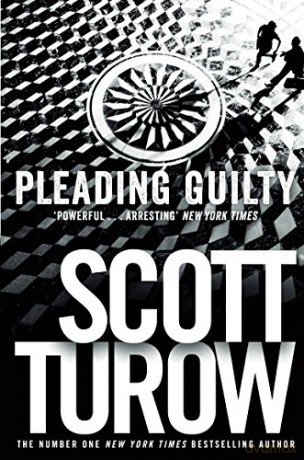 Pleading Guilty (Kindle County, 3) - Scott Turow [KSIĄŻKA]
