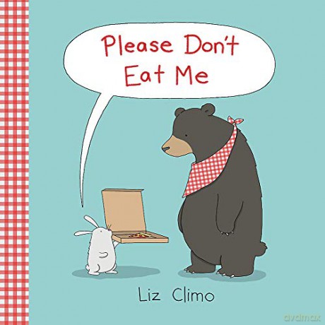 Please Don't Eat Me - Liz Climo [KSIĄŻKA]