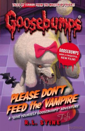 Please Don't Feed the Vampire! (Goosebumps) - R.L. Stine [KSIĄŻKA]