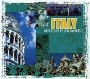 Italy: Anthology Of Italian Music [CD]