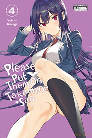 Please Put Them On, Takamine-san, Vol. 4 - Yuichi Hiiragi [KSIĄŻKA]