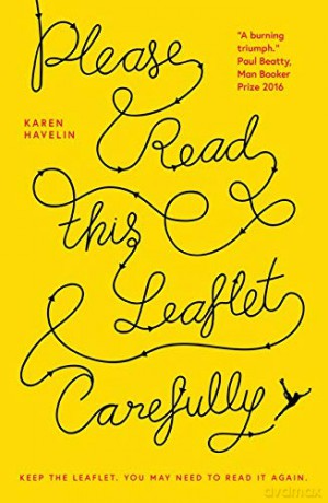 Please Read This Leaflet Carefully - Karen Havelin [KSIĄŻKA]