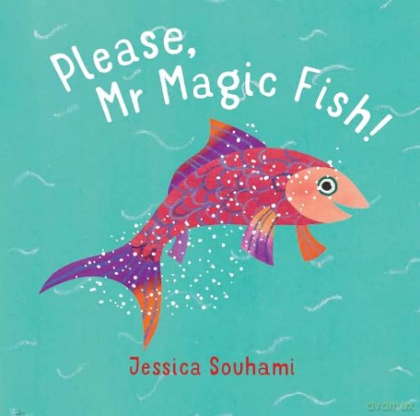 Please, Mr Magic Fish - Jessica Souhami [KSIĄŻKA]