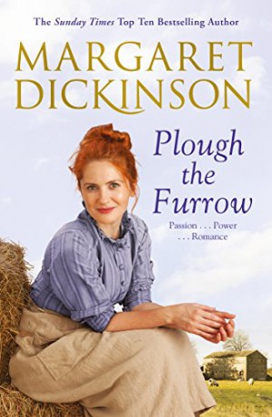 Plough the Furrow (Fleethaven Trilogy, 1) - Margaret Dickinson [KSIĄŻKA]