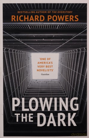 Plowing the Dark - Richard Powers [KSIĄŻKA]