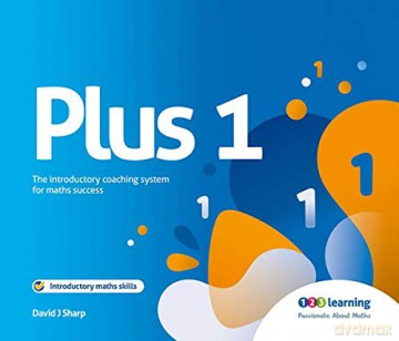 Plus 1: The Introductory Coaching System for Maths Success - David Joseph Sharp [KSIĄŻKA]