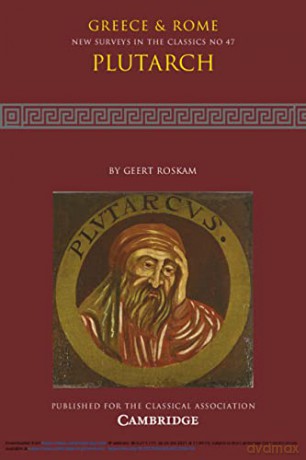Plutarch: Volume 47 (New Surveys in the Classics, Series Number 47) - Geert Roskam [KSIĄŻKA]